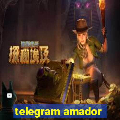 telegram amador